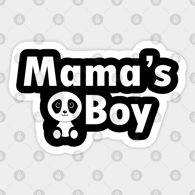 Mama's Boy Sarcasm Lover Sticker TeePublic